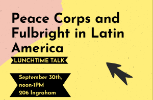 A talk session of Peace Corps and Fulbright in Latin America, September 30