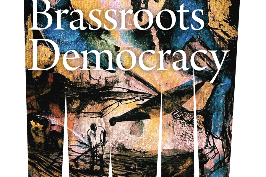 Book Cover: Brassroots Democracy by Benjamin Barson